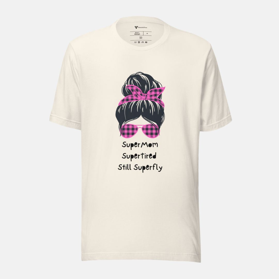 Super Mom, Super Tired, Still SuperFly