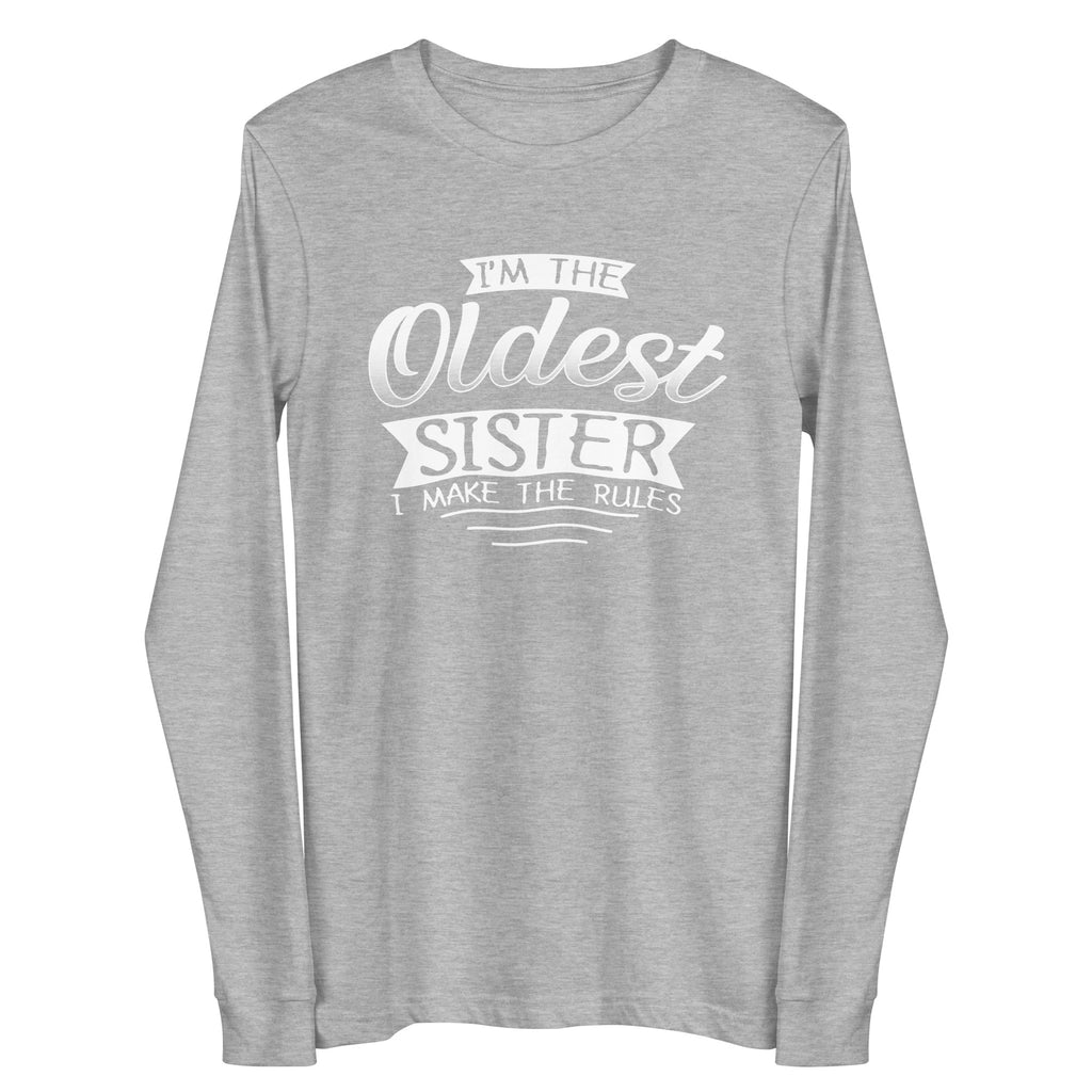 I'm the Oldest Sister