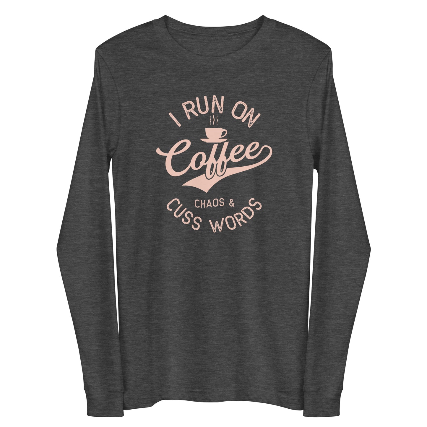 I Run On Coffee