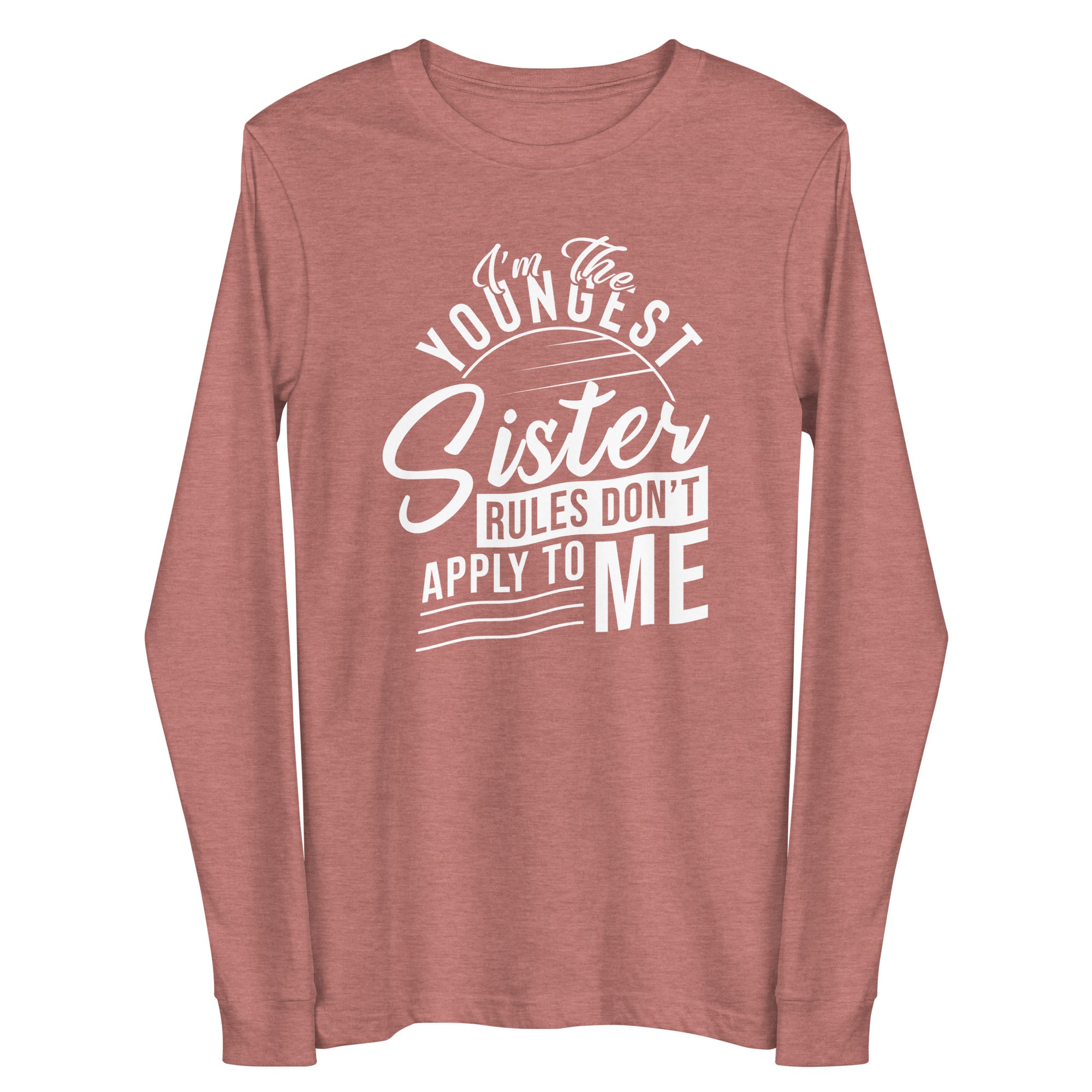 I'm the Youngest Sister