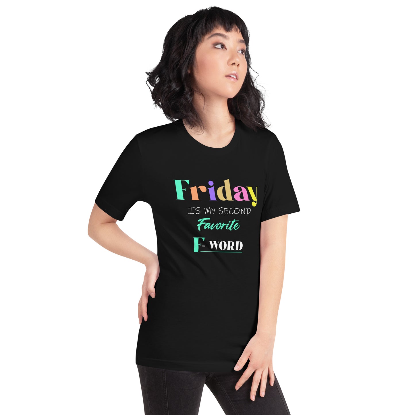 Friday is My Second Favorite F-Word